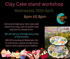 Clay Cake Stand Workshop - 30th April 2025